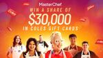 Win a $10,000 Coles Voucher (Major) or 1 of 40 $500 Coles Vouchers (Instant) from Network Ten [Codewords]